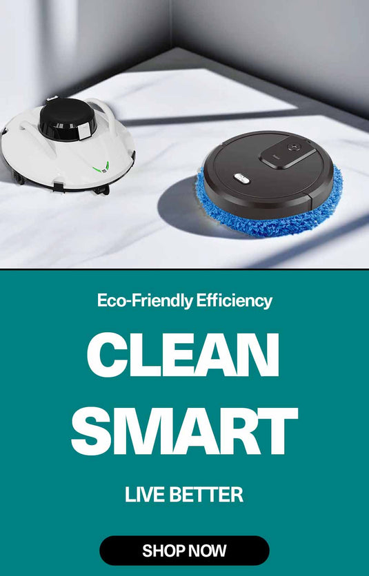 Clean Smarter Live Better Shop Now at www.roboaiclean.com